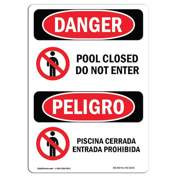 Safety Sign, OSHA, 5" Height, Pool Closed Do Not Enter With Symbol, Spanish, 10PK